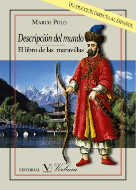 DESCRIPCION DEL MUNDO. EL LIBRO DE LAS MARAVILLAS