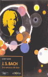 J.S. BACH: UNA ESTRUCTURA DEL DOLOR