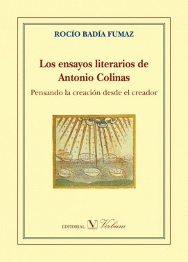 LOS ENSAYOS LITERARIOS DE ANTONIO COLINAS