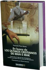 EN BUSCA DE LOS ULTIMOS CRISTIANOS DE IRAN E IRAK