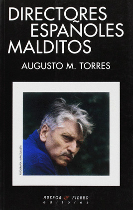 DIRECTORES ESPAÑOLES MALDITOS
