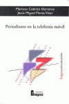 PERIODISMO EN LA TELEFONIA MOVIL