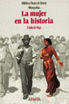 MUJER EN LA HISTORIA, LA