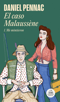 CASO MALAUSSÈNE, EL (1. ME MINTIERON)
