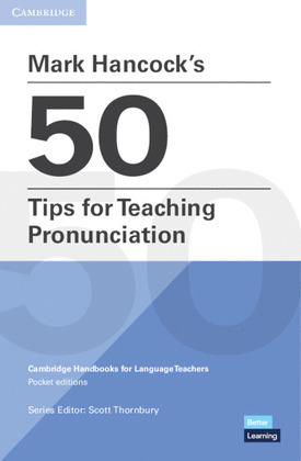 MARK HANCOCK'S 50 TIPS FOR TEACHING PRONUNCIATION. PAPERBACK.