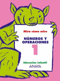 Nº1 NUMEROS Y OPERACIONES MIRA COMO MIRO