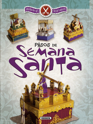 PASOS DE SEMANA SANTA MAQUETAS RECORTABLES