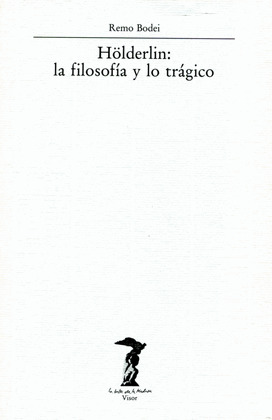 HOLDERLIN:LA FILOSOFIA Y LO TRAG.
