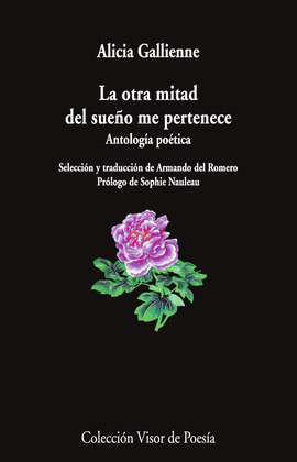OTRA MITAD DEL SUEÑO ME PERTENECE, LA (EDICIÓN BILINGÜE FRANCÉS - CASTELLANO)