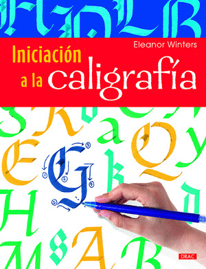 INICIACION A LA CALIGRAFIA