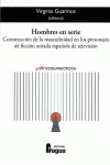 HOMBRES EN SERIE