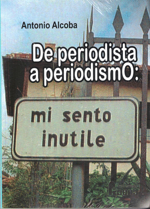 DE PERIODISTA A PERIODISMO