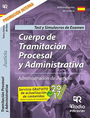 TRAMITACION PROCESAL Y ADMINISTRATIVA DE JUSTICIA. PROMOCION INTERNA. TEST DEL T