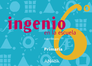 INGENIO EN LA ESCUELA 6ºEP