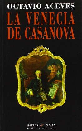 VENECIA DE CASANOVA, LA