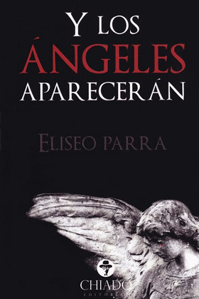 Y LOS ANGEL DESAPARECERAN