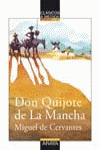 DON QUIJOTE DE LA MANCHA/CLASICOS A MEDIDA