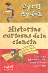 HISTORIAS CURIOSAS DE LA  CIENCIA
