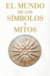 MUNDO DE LOS SIMBOLOS Y MITOS, EL.   (ESTUCHE)