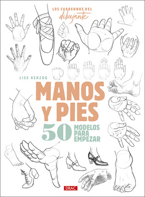 MANOS Y PIES. 50 MODELOS PARA EMPEZAR