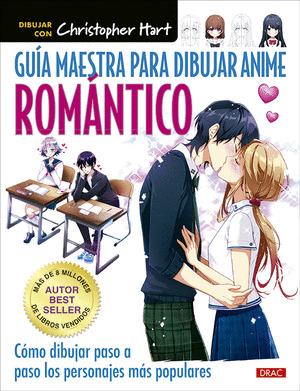 GUIA MAESTRA PARA DIBUJAR ANIME ROMANTICO