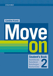 MOVE ON 2, STUDENT'S BOOK + ORAL SKILLS. COMPANION SPAIN