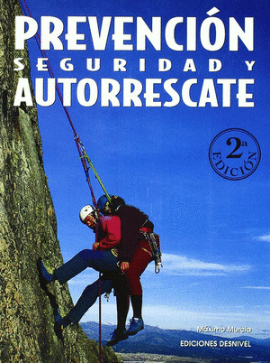 PREVENCION SEGURIDAD Y AUTORRESCATE