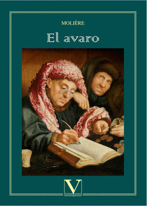 EL AVARO