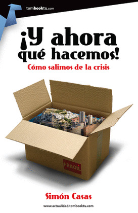 ¡AHORA QUE HACEMOS!