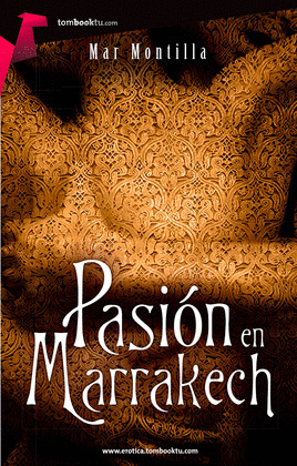 PASIÓN EN MARRAKECH