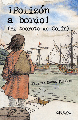 POLIZON A BORDO/EL SECRETO DE COLON