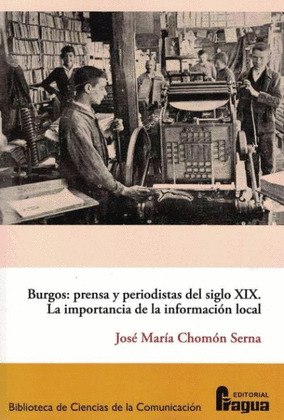 BURGOS: PRENSA Y PERIODISTAS DEL SIGLO XIX.