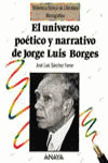 UNIVERSO POETICO Y NARRATIVO DE J. BORGES