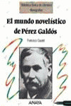 MUNDO NOVELISTICO DE PEREZ GALDOS
