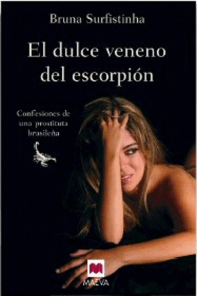 DULCE VENENO DEL ESCORPION, EL