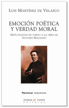EMOCIÓN POÉTICA Y VERDAD MORAL
