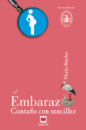 EMBARAZO CONTADO CON SENCILLEZ, EL
