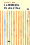 SENTENCIA DE LAS ARMAS, LA