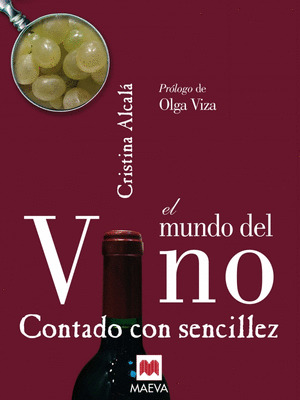MUNDO DEL VINO CONTADO CON SENCILLEZ, EL