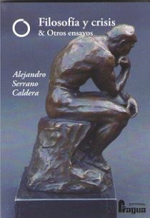 FILOSOFIA Y CRISIS & OTROS ENSAYOS