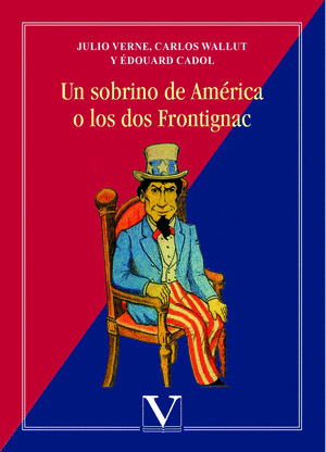 UN SOBRINO DE AMERICA O LOS DOS FRONTIGNAC