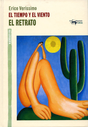 RETRATO, EL (EL TIEMPO Y EL VIENTO, II)