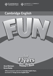FUN FOR FLYERS. TEACHER'S BOOK