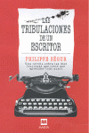 TRIBULACIONES DE UN ESCRITOR, LAS