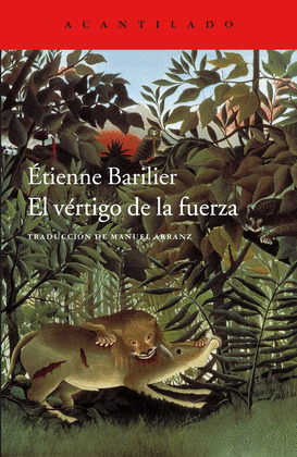 VÉRTIGO DE LA FUERZA, EL