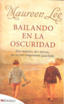 BAILANDO EN LA OSCURIDAD BOLSILLO