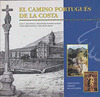 EL CAMINO PORTUGUES DE LA COSTA