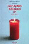 LA GRANDES RELIGIONES I