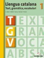 (CAT).TGV.LLENGUA CATALANA 1R.ESO