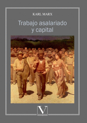 TRABAJO ASALARIADO Y CAPITAL